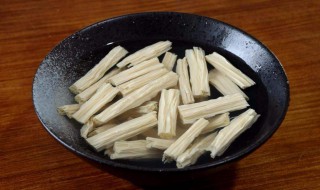 怎样5分钟快速泡发腐竹 3分钟快速泡发腐竹